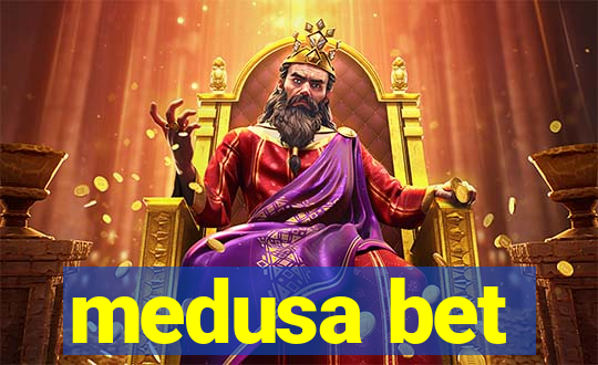 medusa bet